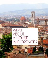 WHAT ABOUT A HOUSE IN FLORENCE